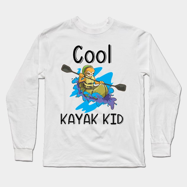 Kayak River Rafting Kids Gift Canoe Cat for Son and Daughter Long Sleeve T-Shirt by TellingTales